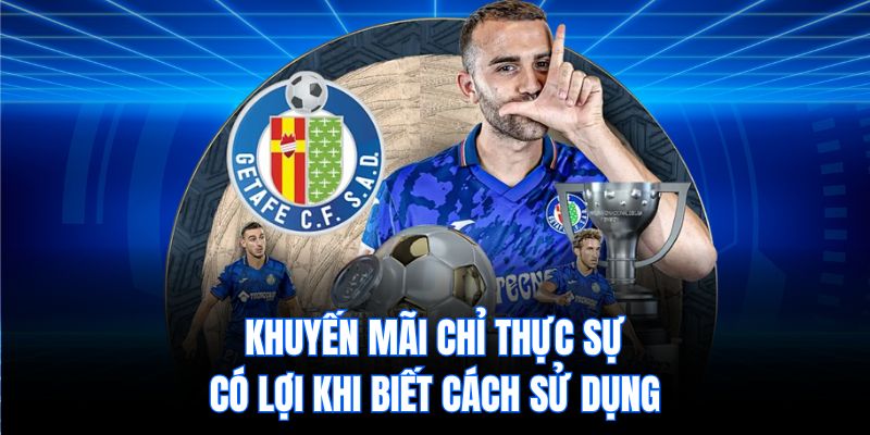 Khuyến mãi chỉ thực sự có lợi khi biết cách sử dụng